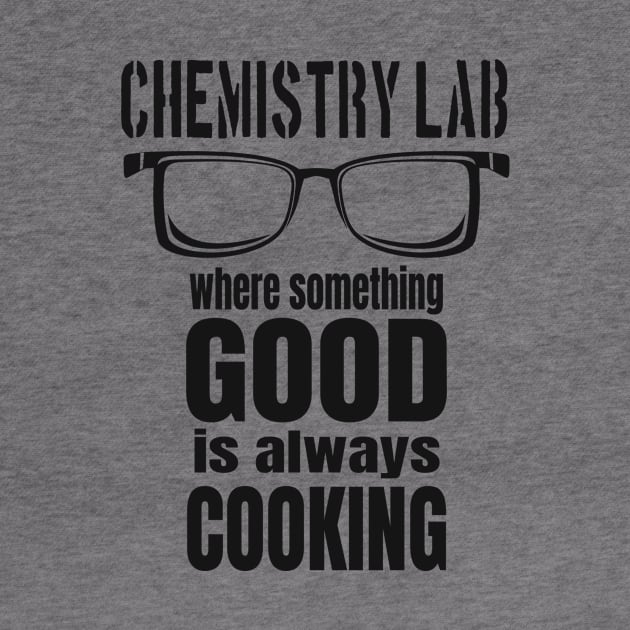 Chemist Laboratory Funny Chemistry by Foxxy Merch